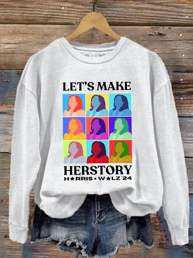 Women's Let's Make Herstory Print Crew Neck Sweatshirt