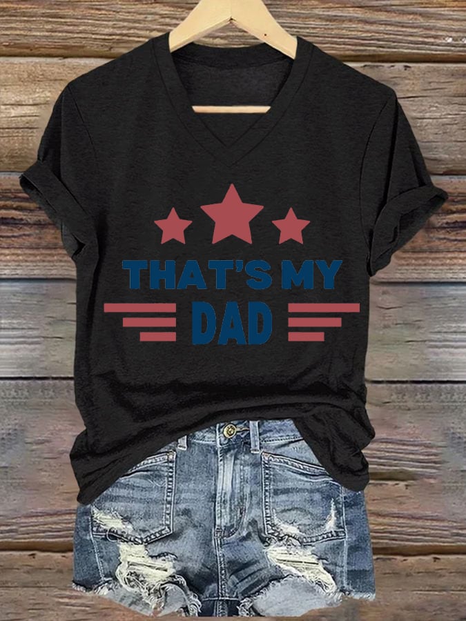 Women's That's My Dad Print V-Neck T-Shirt