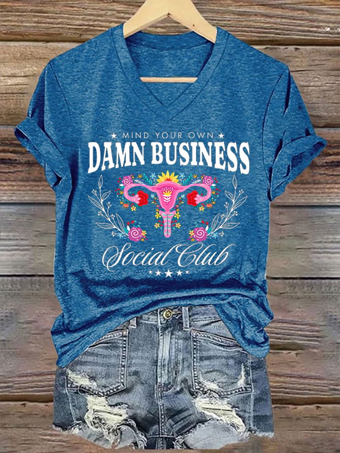 Women's Mind Your Own Damn Business Social Club Feminist Print T-Shirt