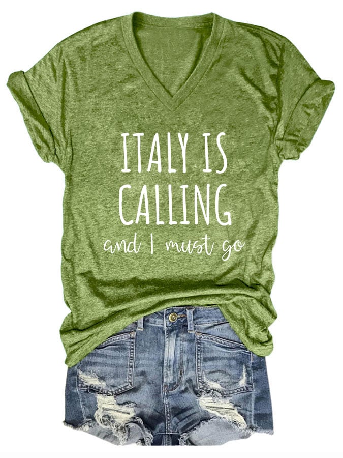 Women's "Italy is calling I must go" printed t-shirt