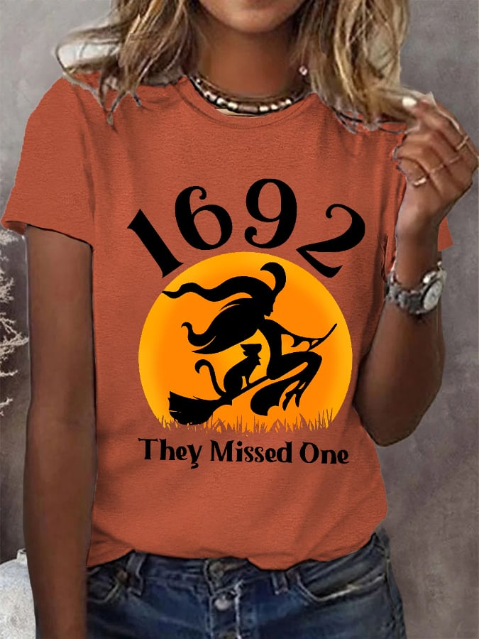 Women's Funny Halloween Witch Salem 1692 They Missed One Casual Tee