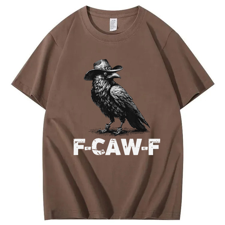 F-Caw-F Crow T-Shirt