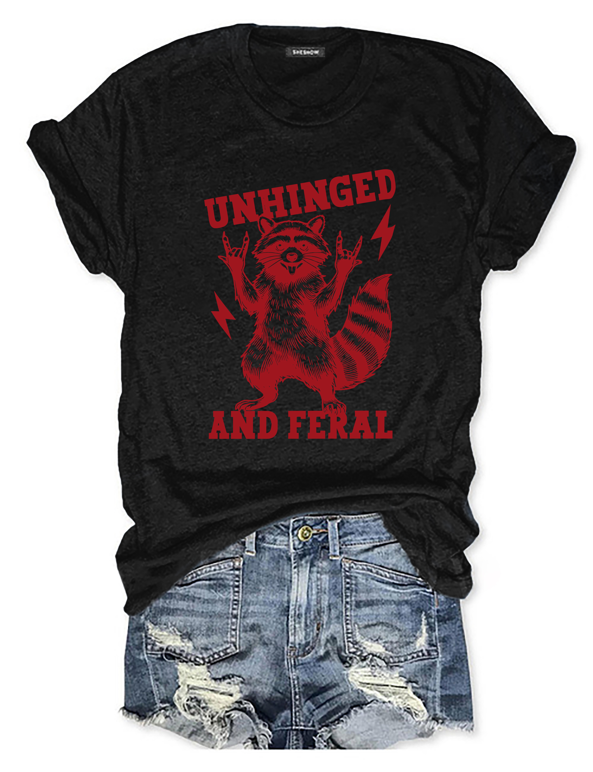 Unhinged And Feral T-Shirt