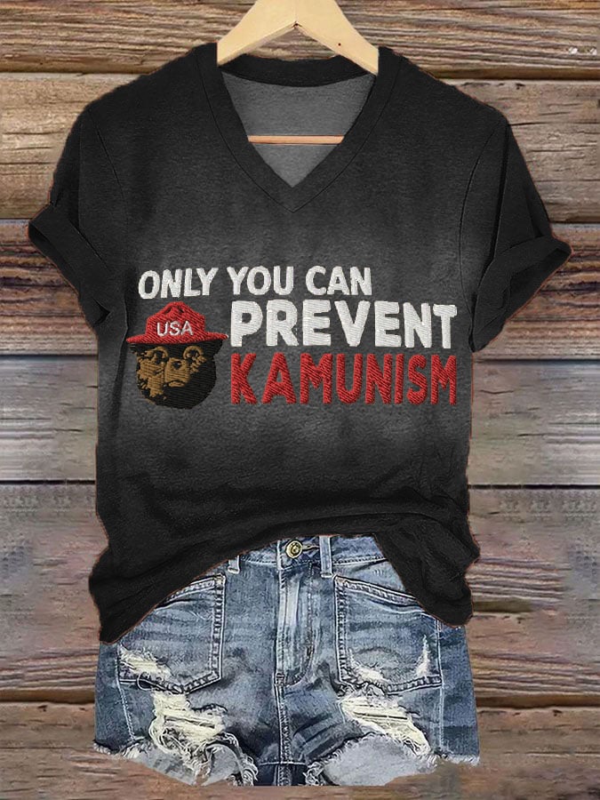 Women's Only You Can Prevent Kamunism Print T-Shirt