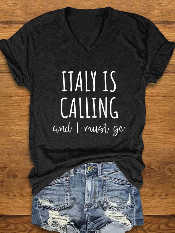 Women's "Italy is calling I must go" printed t-shirt