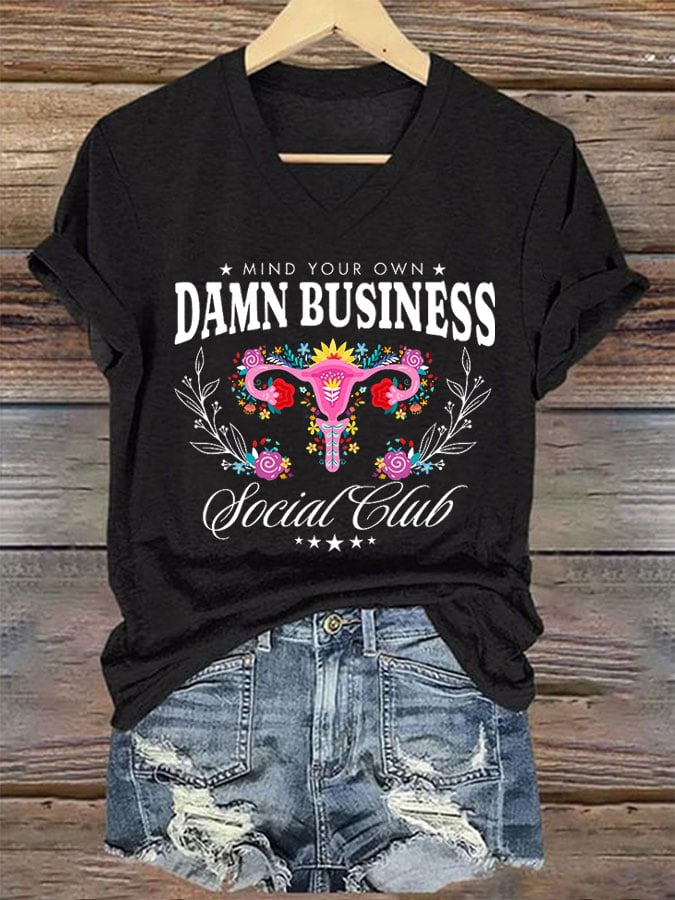 Women's Mind Your Own Damn Business Social Club Feminist Print T-Shirt