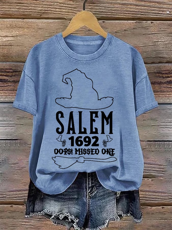 Women's Salem Witch 1692 Oops Missed One Print Round Neck T-Shirt
