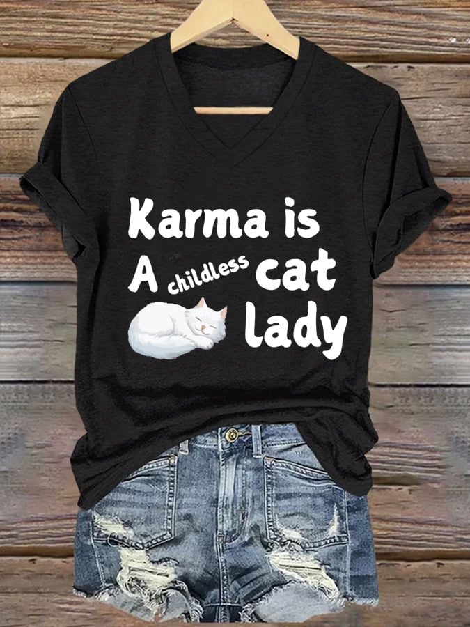 Women's Karma Is A Childless Cat Lady Printed Casual V-Neck T-Shirt
