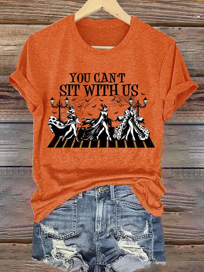 Women's Halloween Witch (You Can't Sit With Us) Printed Casual T-Shirt