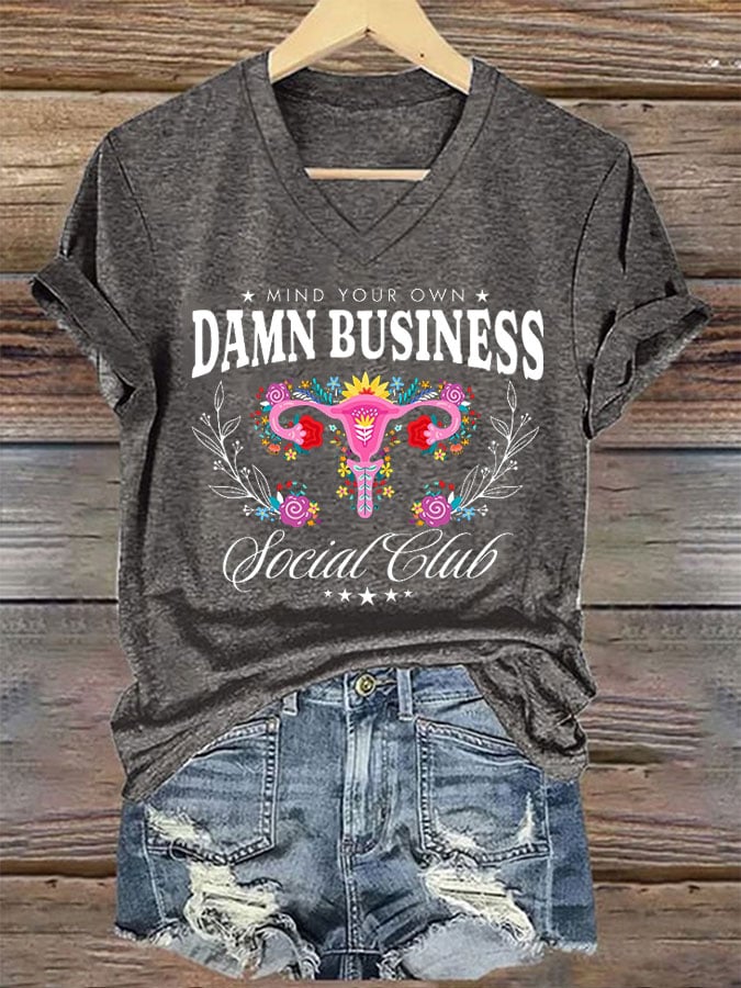 Women's Mind Your Own Damn Business Social Club Feminist Print T-Shirt