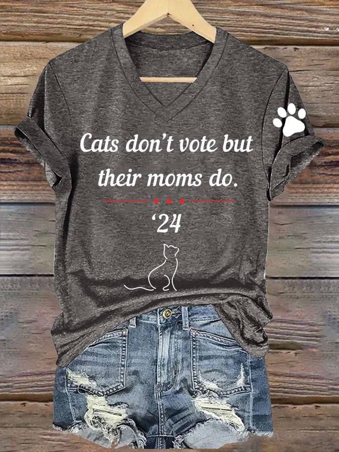 Women's Cats Don't Vote But Their Moms Do Print V Neck T-shirt