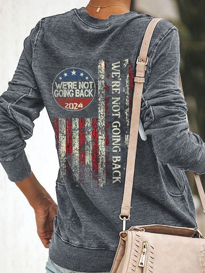 Women's We're Not Going Back Flag Print Sweatshirt
