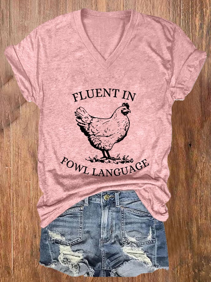 Women's Fluent In Fowl Language Print V-Neck Casual T-Shirt