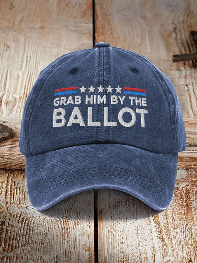 Grab Him By The Ballot Printed Casual Unisex Hat