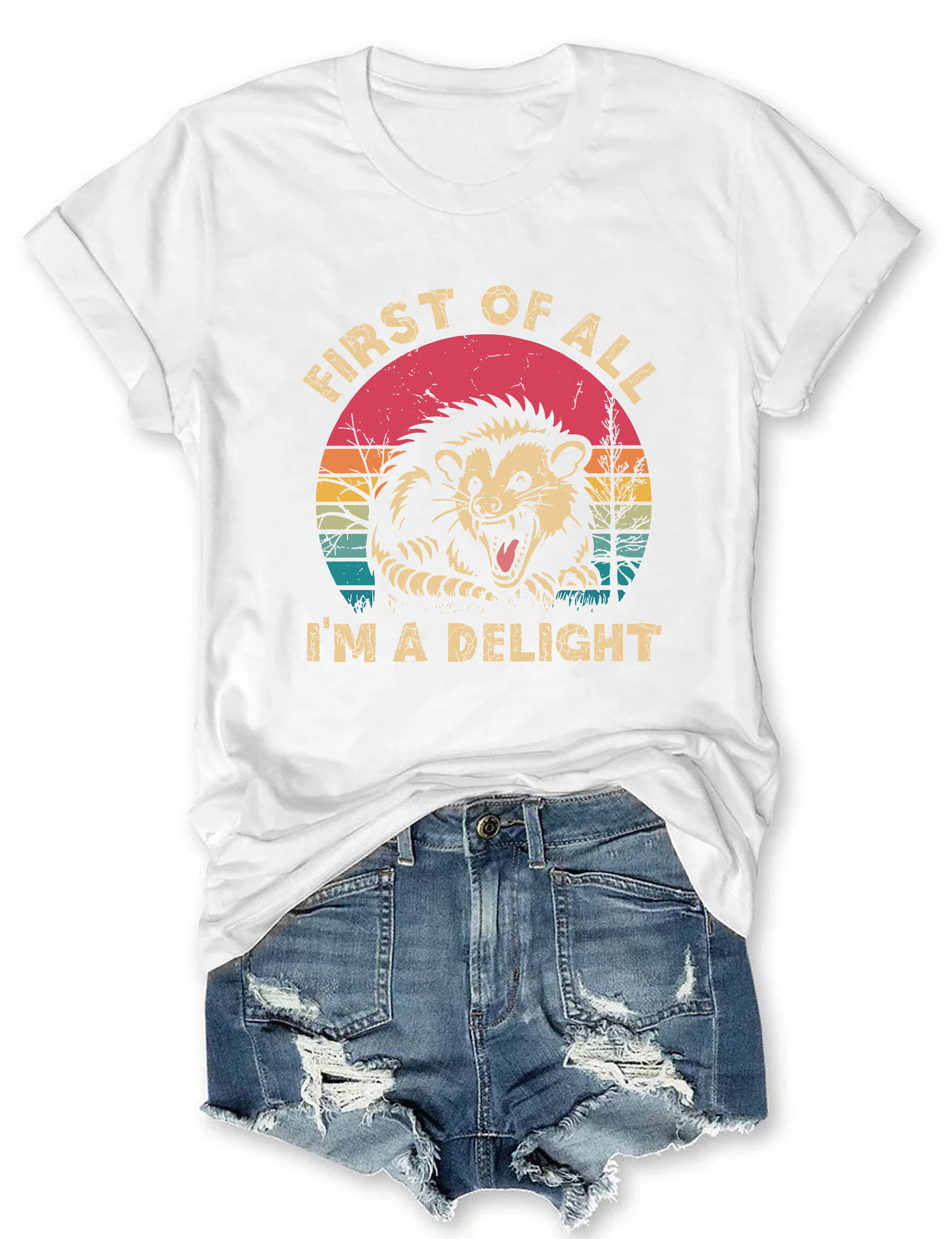 First Of All I'm A Delight T-Shirt