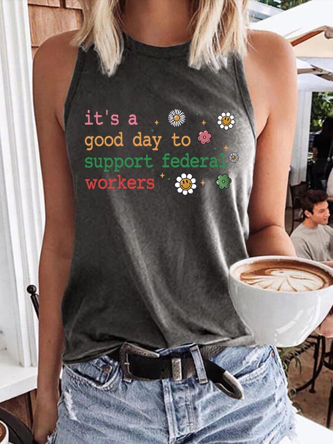 Retro It's A Good Day To Support Federal Workers Print Vest