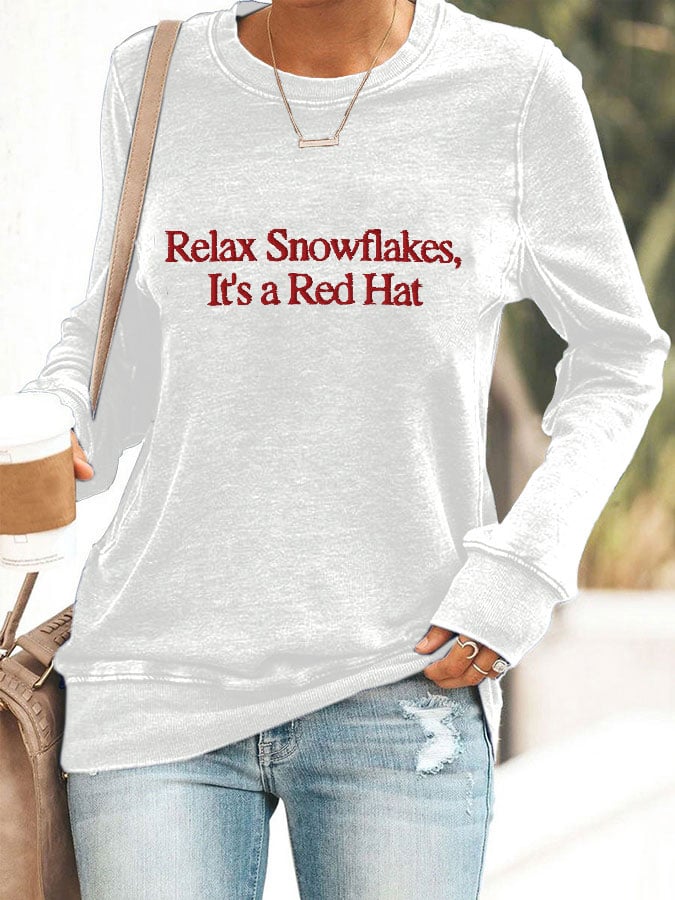 Women's 'Relax Snowflakes Its a Red Hat' Print Sweatshirt