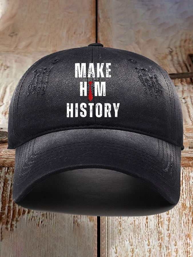 Retro Make Him History Printed Baseball Cap