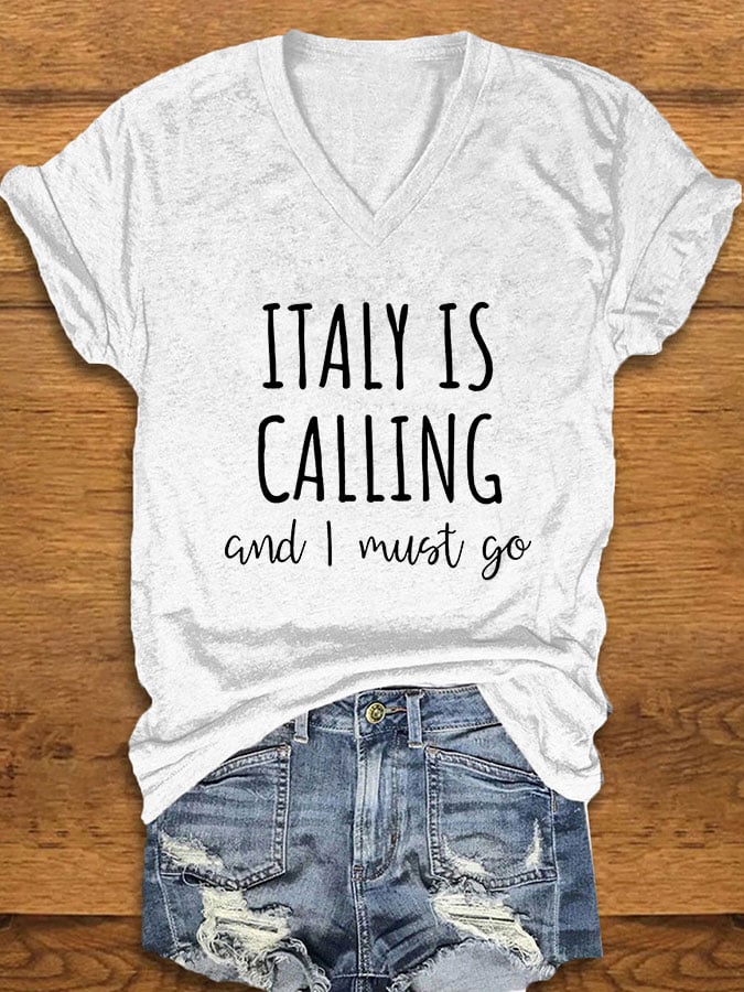 Women's "Italy is calling I must go" printed t-shirt