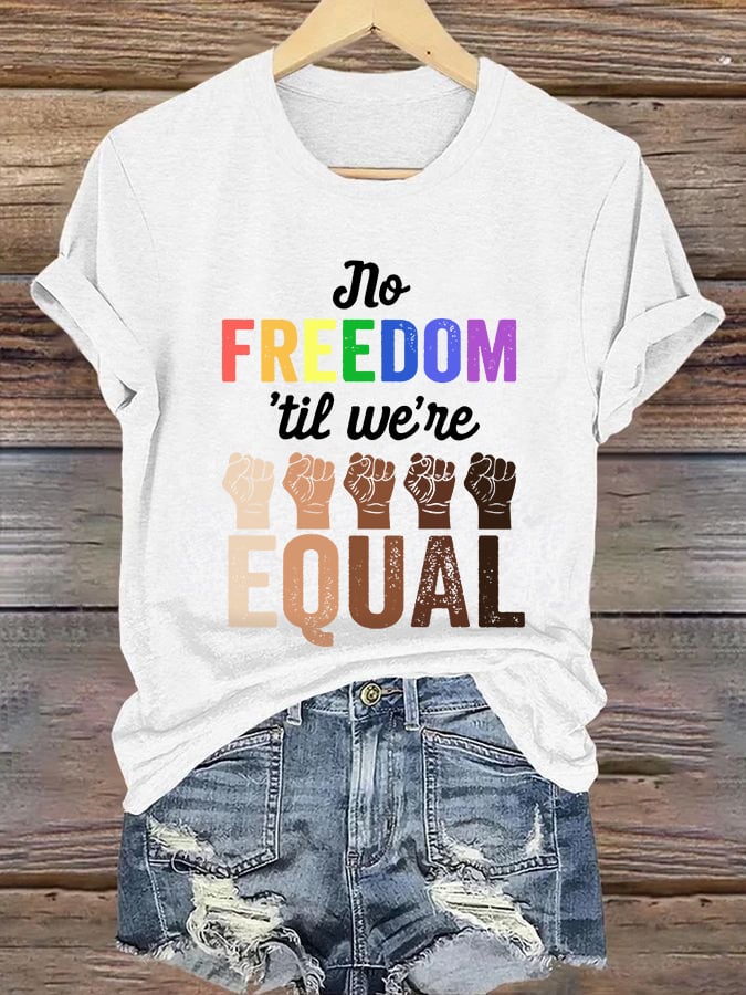 Women's No Freedom Til We're Equal Printed Casual V Neck T-Shirt