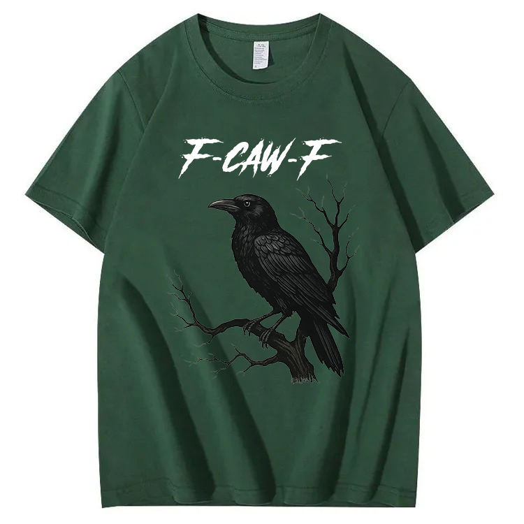 F-Caw-F Crow T-Shirt