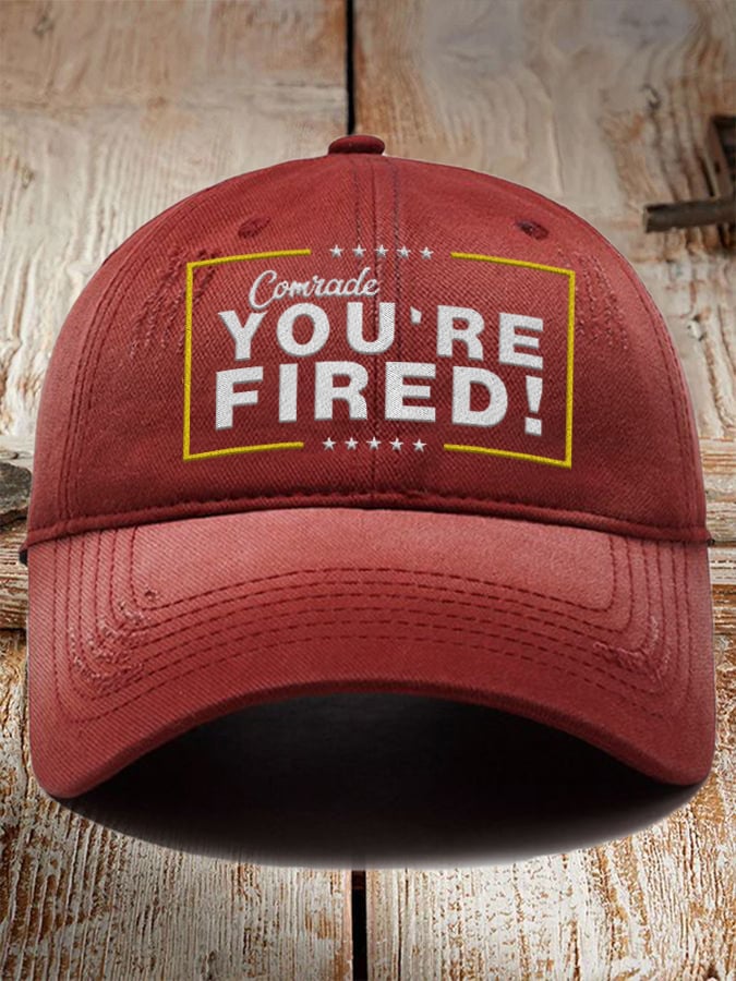 Unisex  You're Fired! Comrade Kamunism Hat