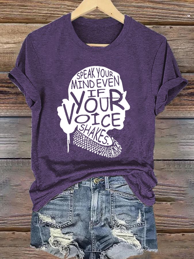 Women's Speak Your Mind Even Even If Your Voice Shakes Print T-Shirt