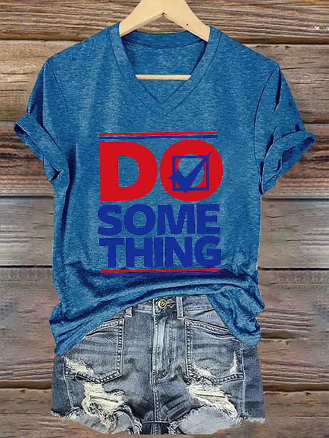 Women's Do Something Print T-Shirt