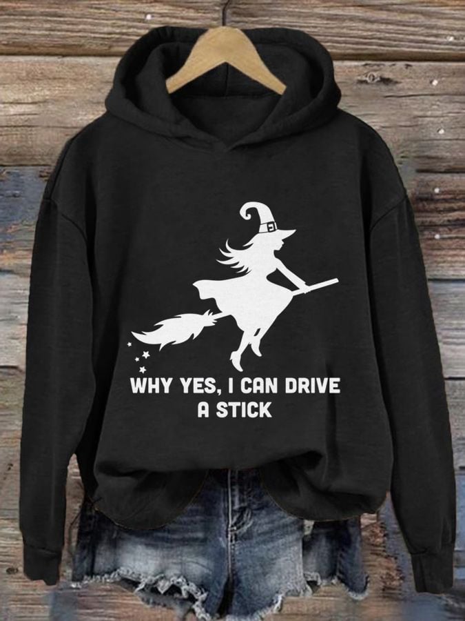 Women's Why Yes Actually I Can Drive A Stick Printed Hoodie