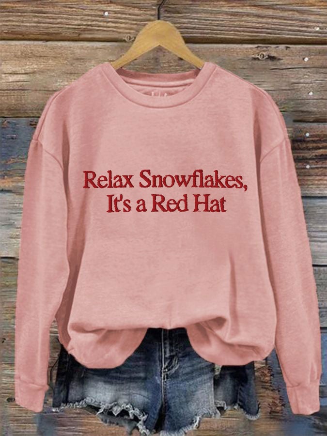 Women's 'Relax Snowflakes Its a Red Hat' Print Sweatshirt