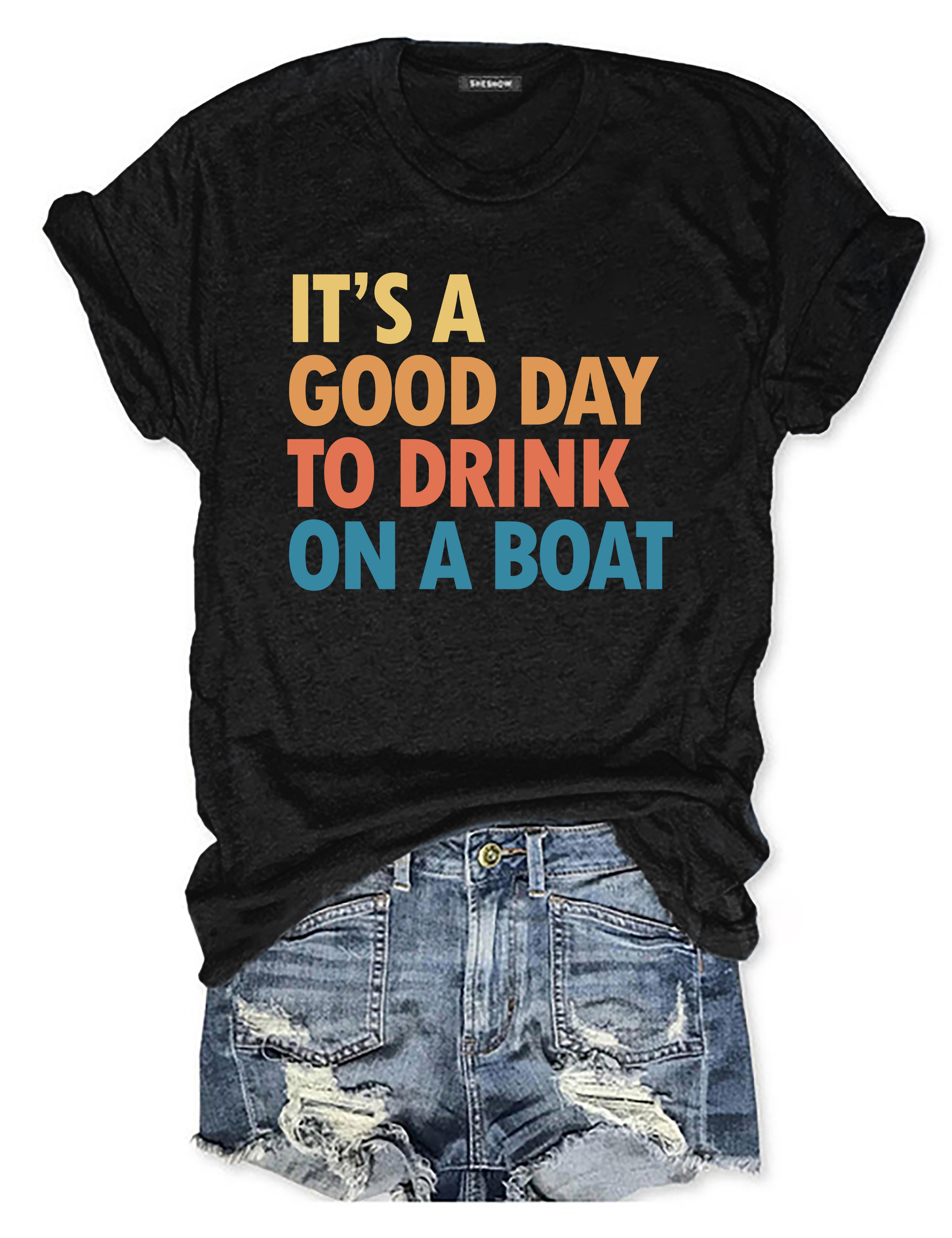 It's A Good Day To Drink On A Boat T-shirt