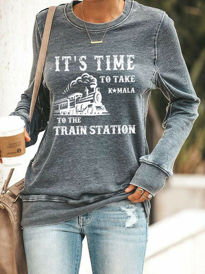 Women's It's Time To Take KAMALA To The Train Station Printed Casual Sweatshirt