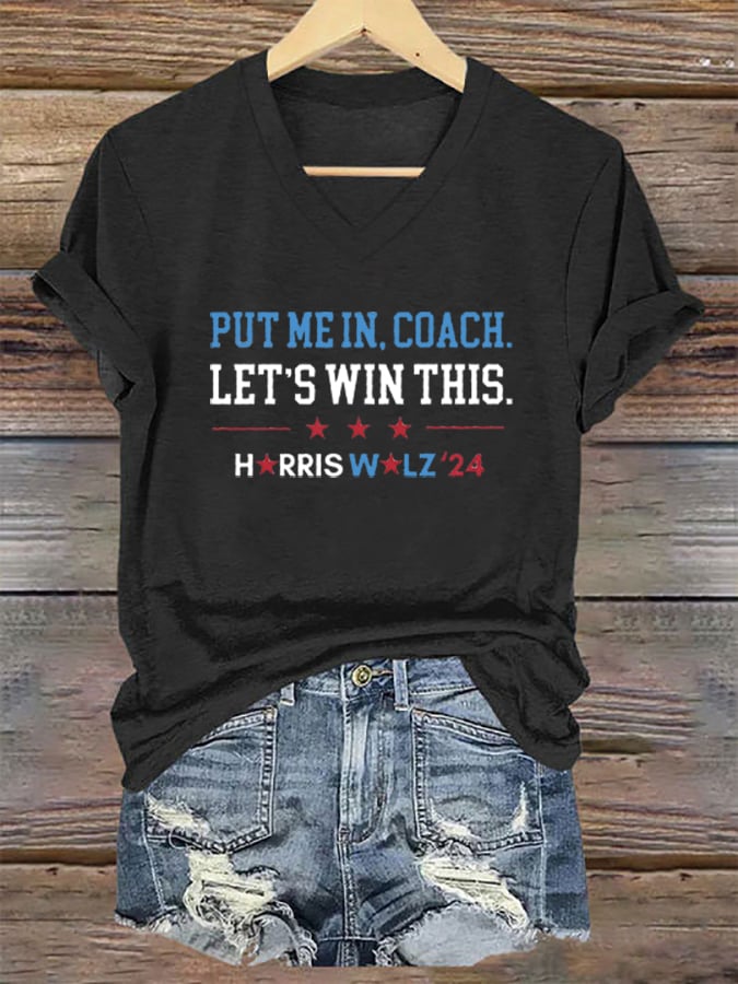 Women's "Put Me In, Coach. Let't Win This" Printed Casual T-Shirt