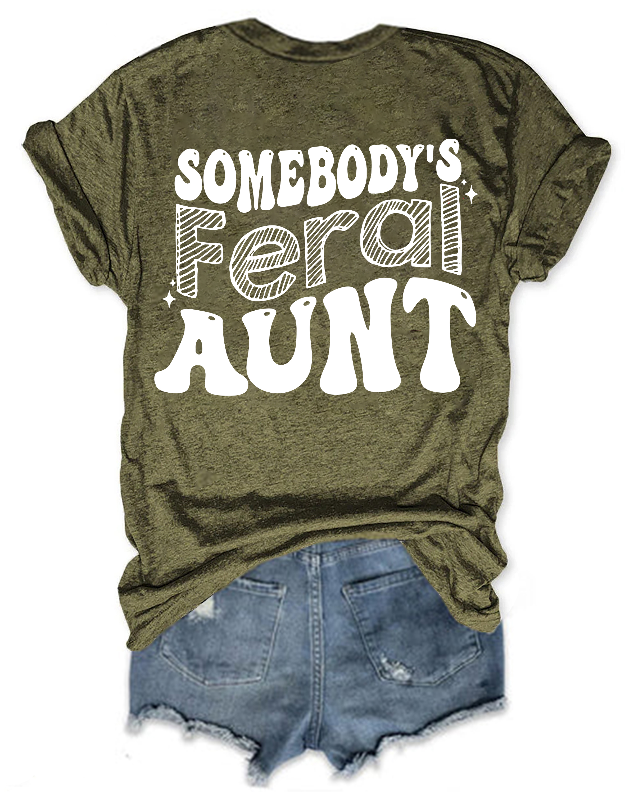 Somebody’s Feral Aunt T-shirt