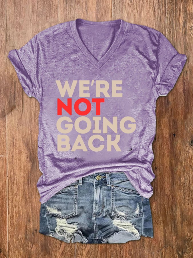Women's We're Not Going Back La Print V-Neck T-Shirt