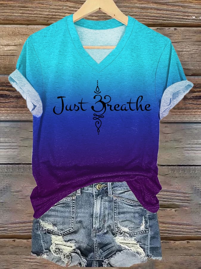 Women's Just Breathe Print V Neck T-Shirt