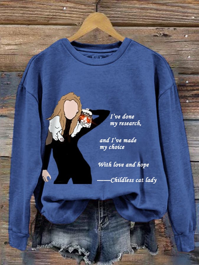 Women's I’ve Done My Research, And I’ve Made My Choice Swifties Childless Cat Ladies 2024  Sweatshirt