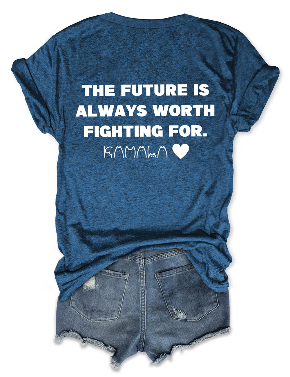 Women's The Future Is Always Worth Fighting For Print T-Shirt