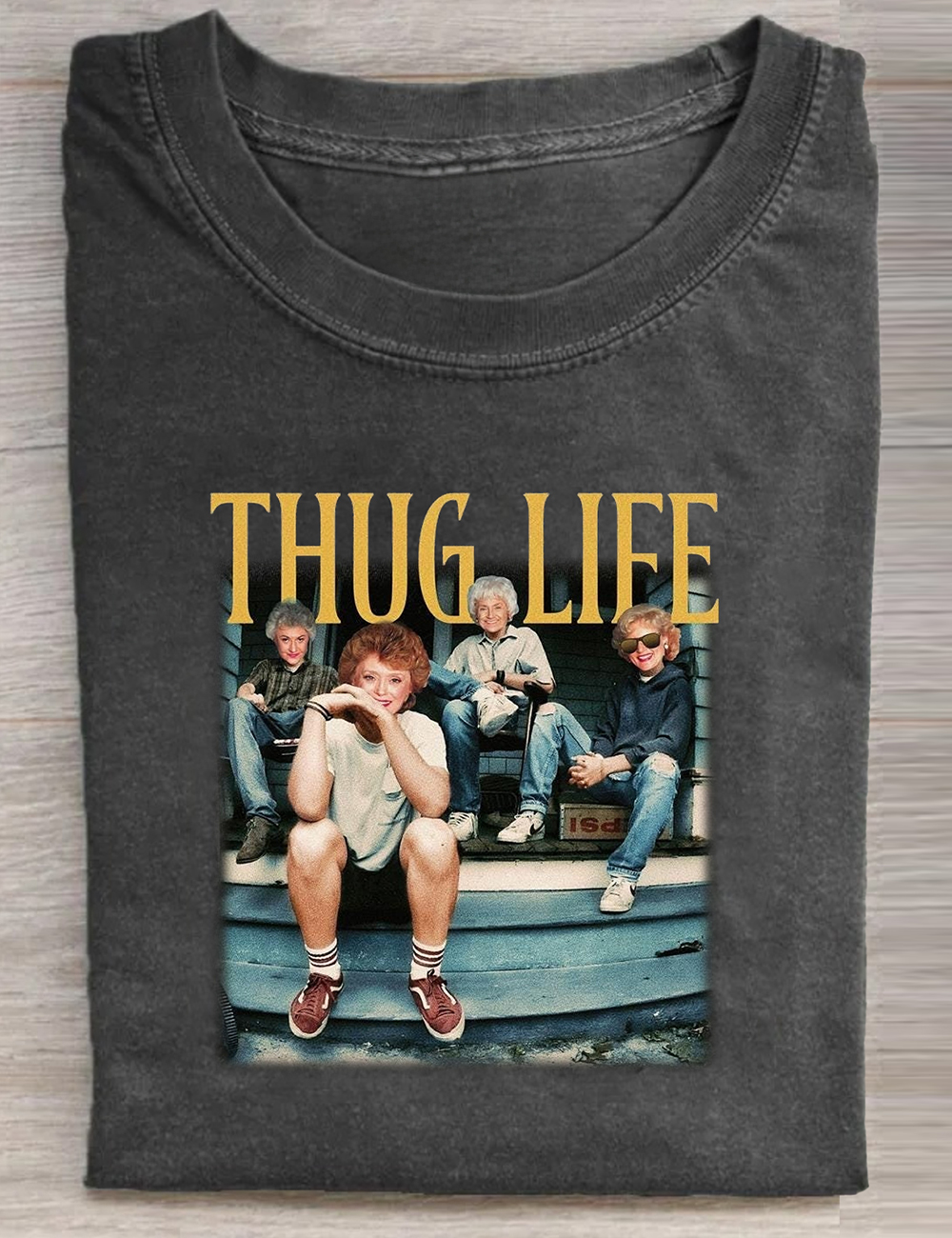 Thug Life Golden Girls The Golden Girls Lover T-Shirt