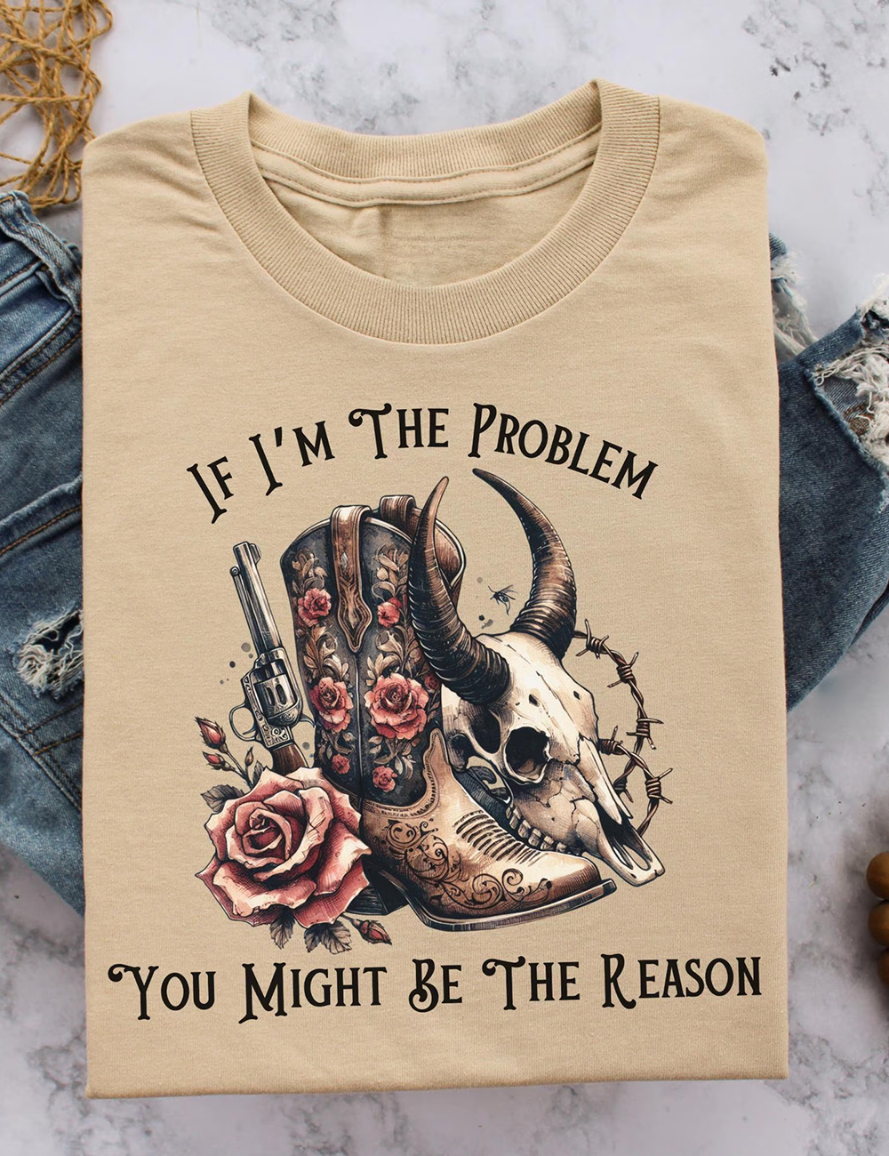 Retro Western If I'm The Problem Then You Might Be The Reason Country Music T-Shirt