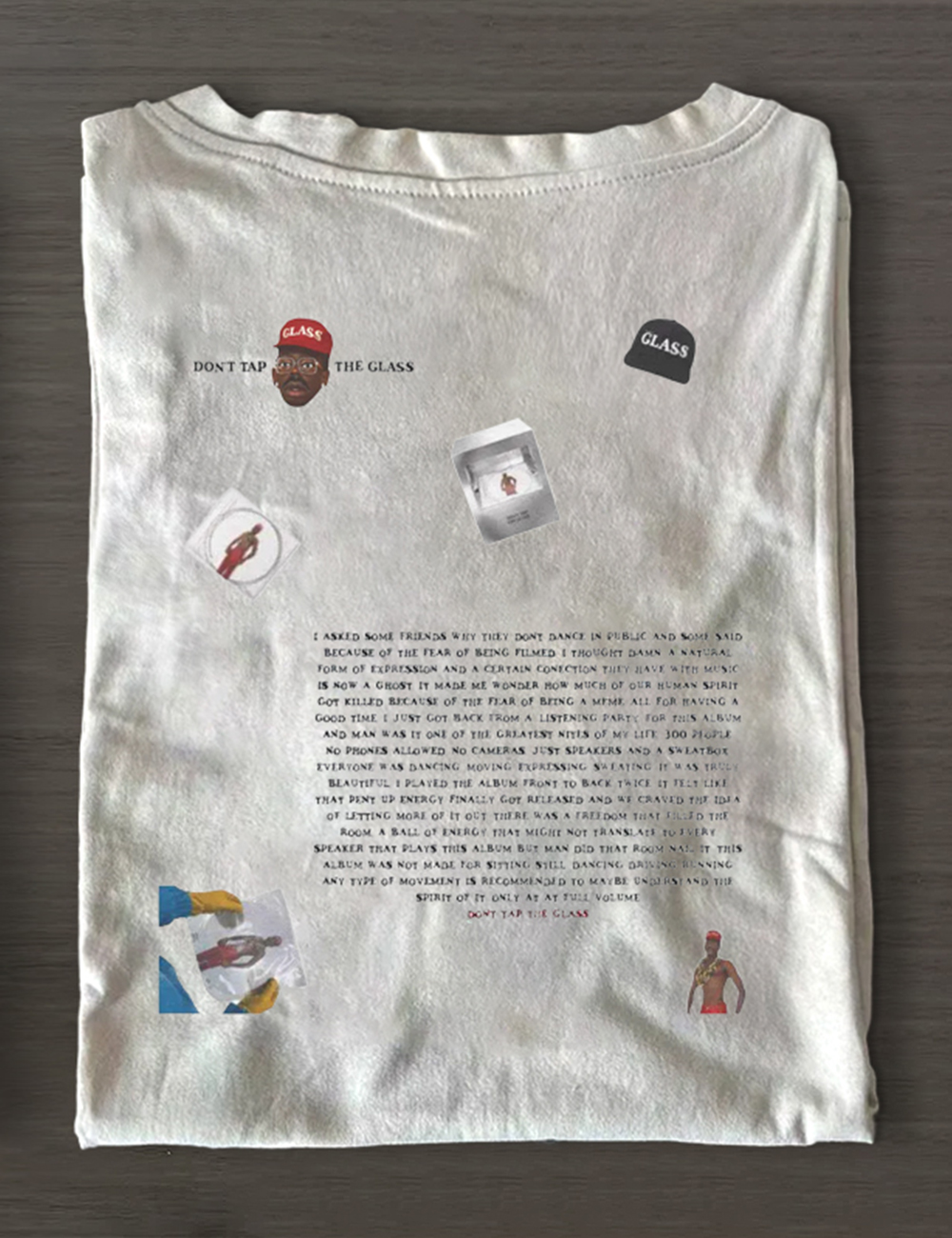 Don't Tap The Glass T-Shirt