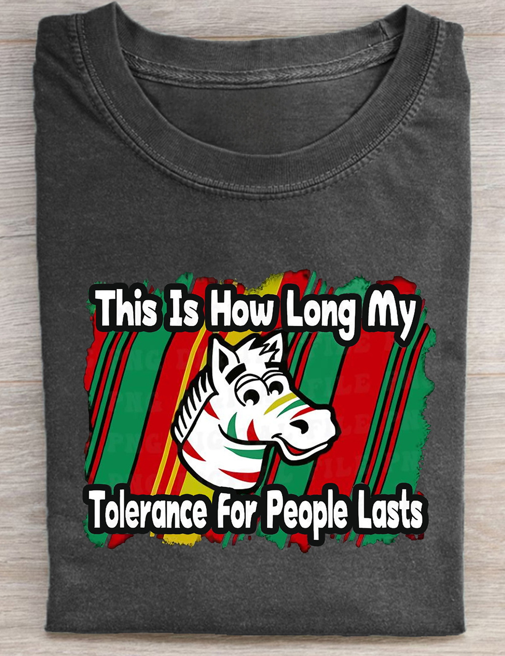 This Is How Long My Tolerance For People Lasts T-Shirt