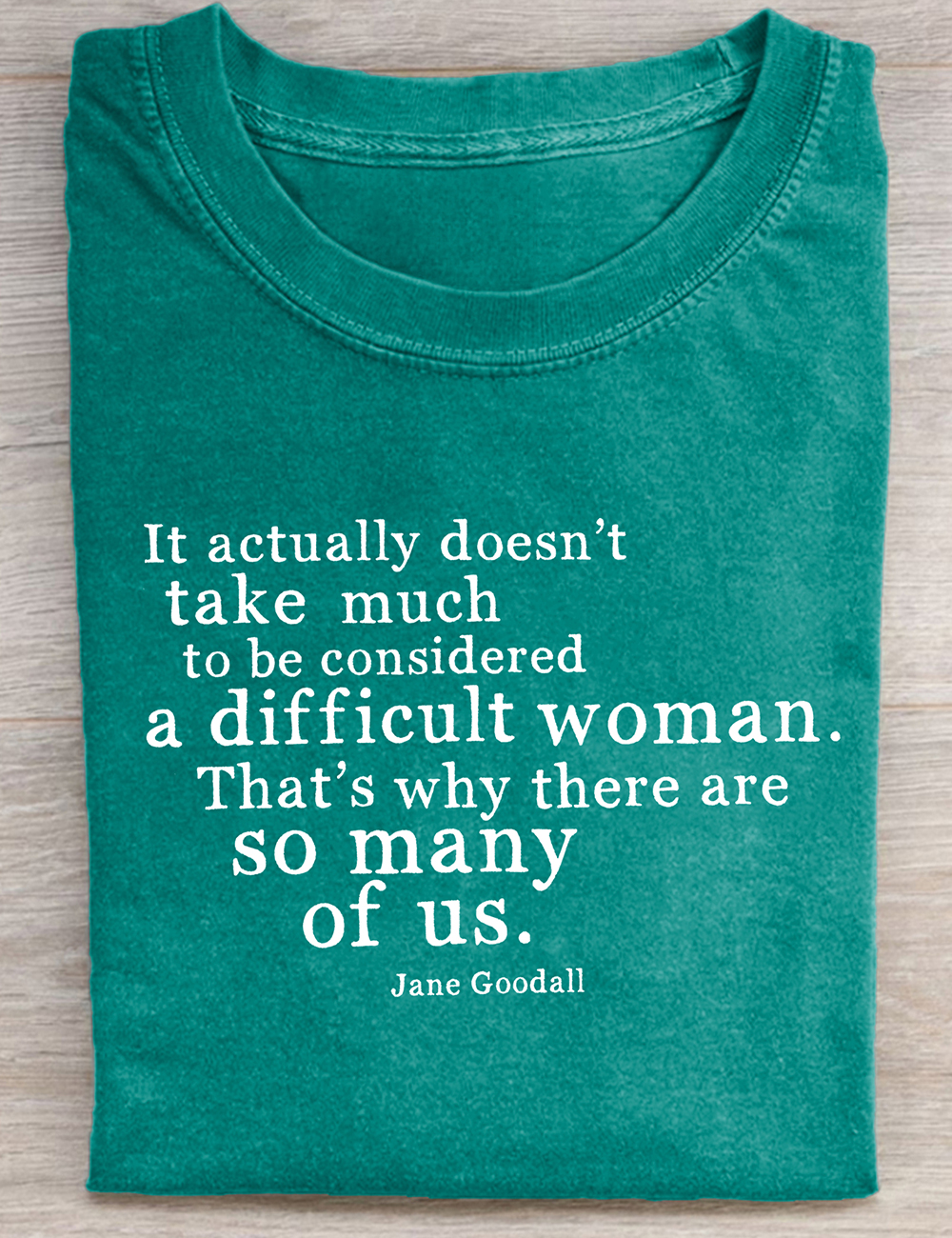 Jane Goodall Difficult Woman T-Shirt