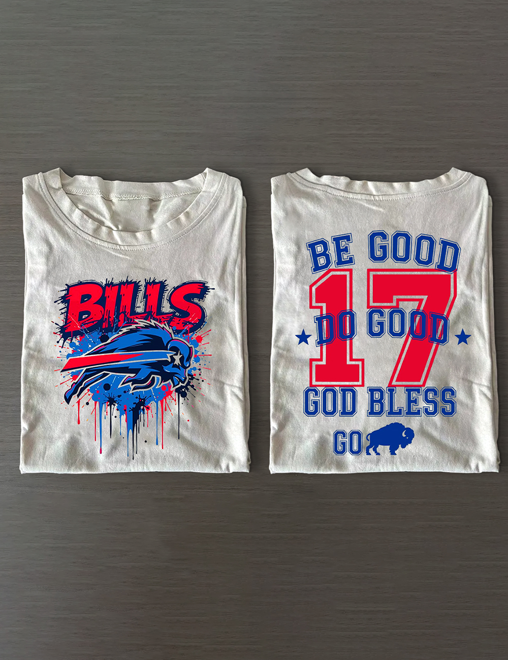 Be Good Do Good Buffalo Football Fan T-Shirt