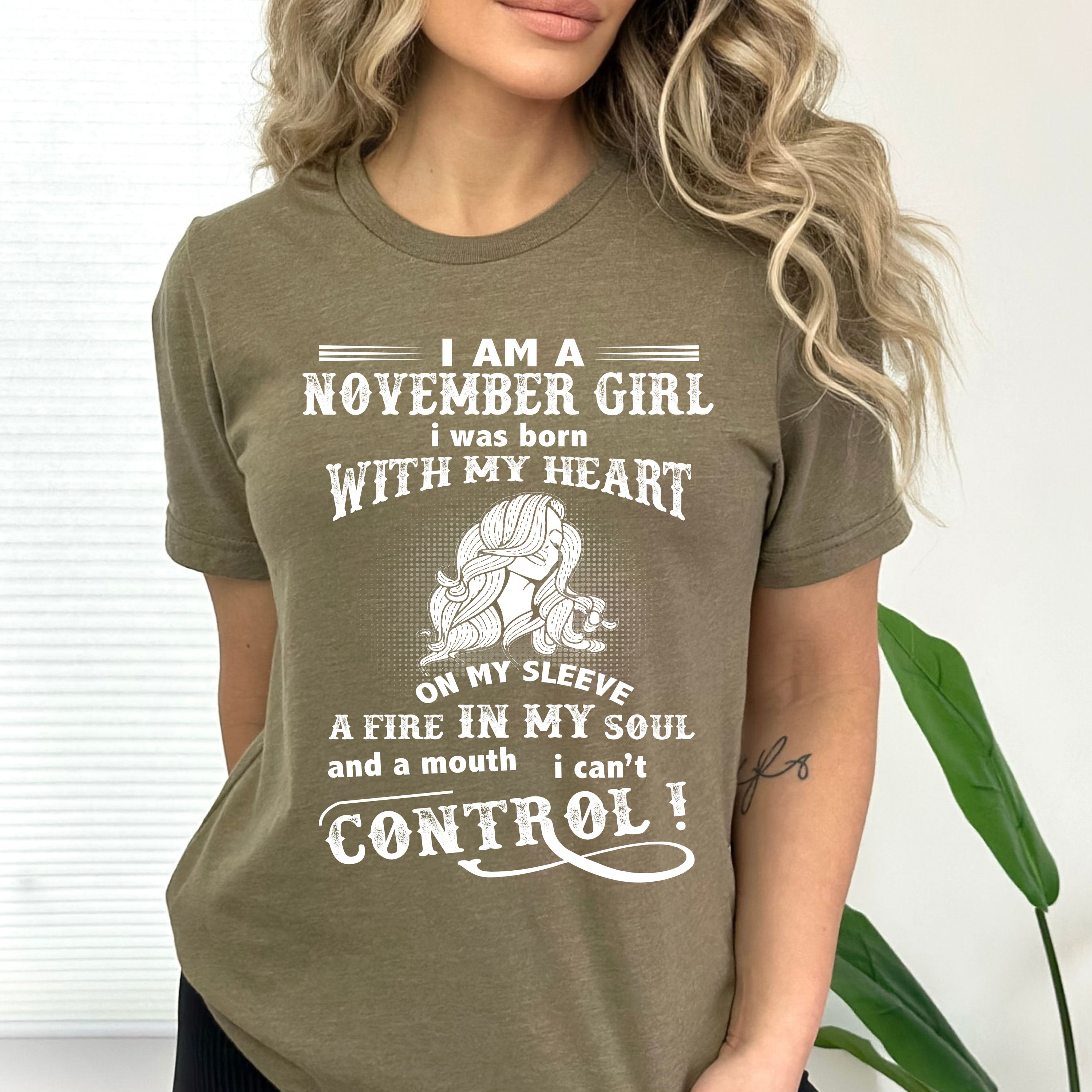 I Am a November Girl T-shirt