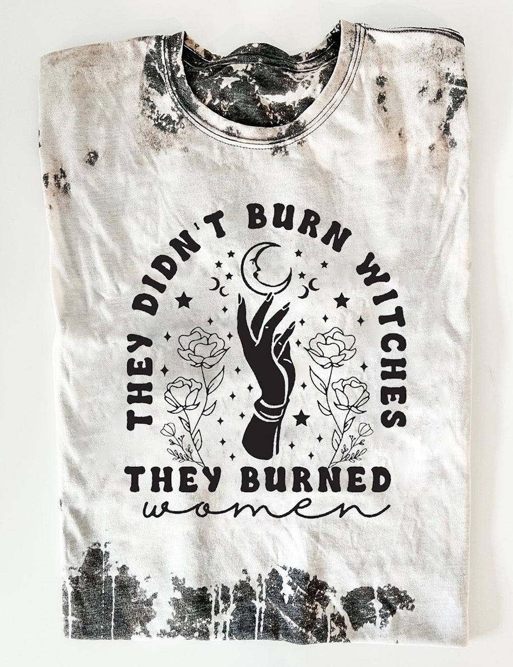 They Didn't Burn Witches Tee