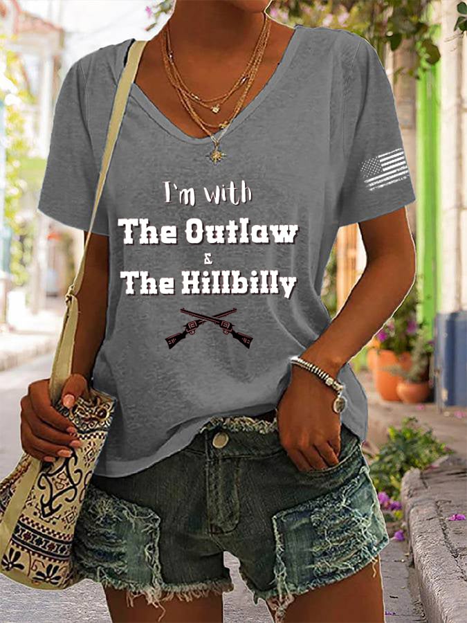 Women's I’m With The Outlaw and The Hillbilly Print V-Neck T-Shirt