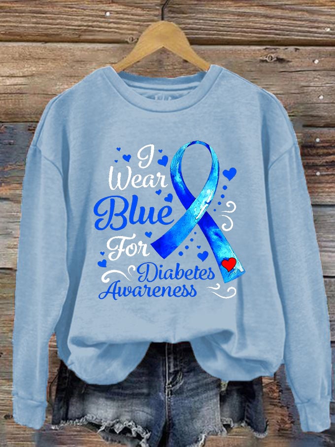 Women's I Wear Blue For Diabetes Awareness Printed Sweatshirt
