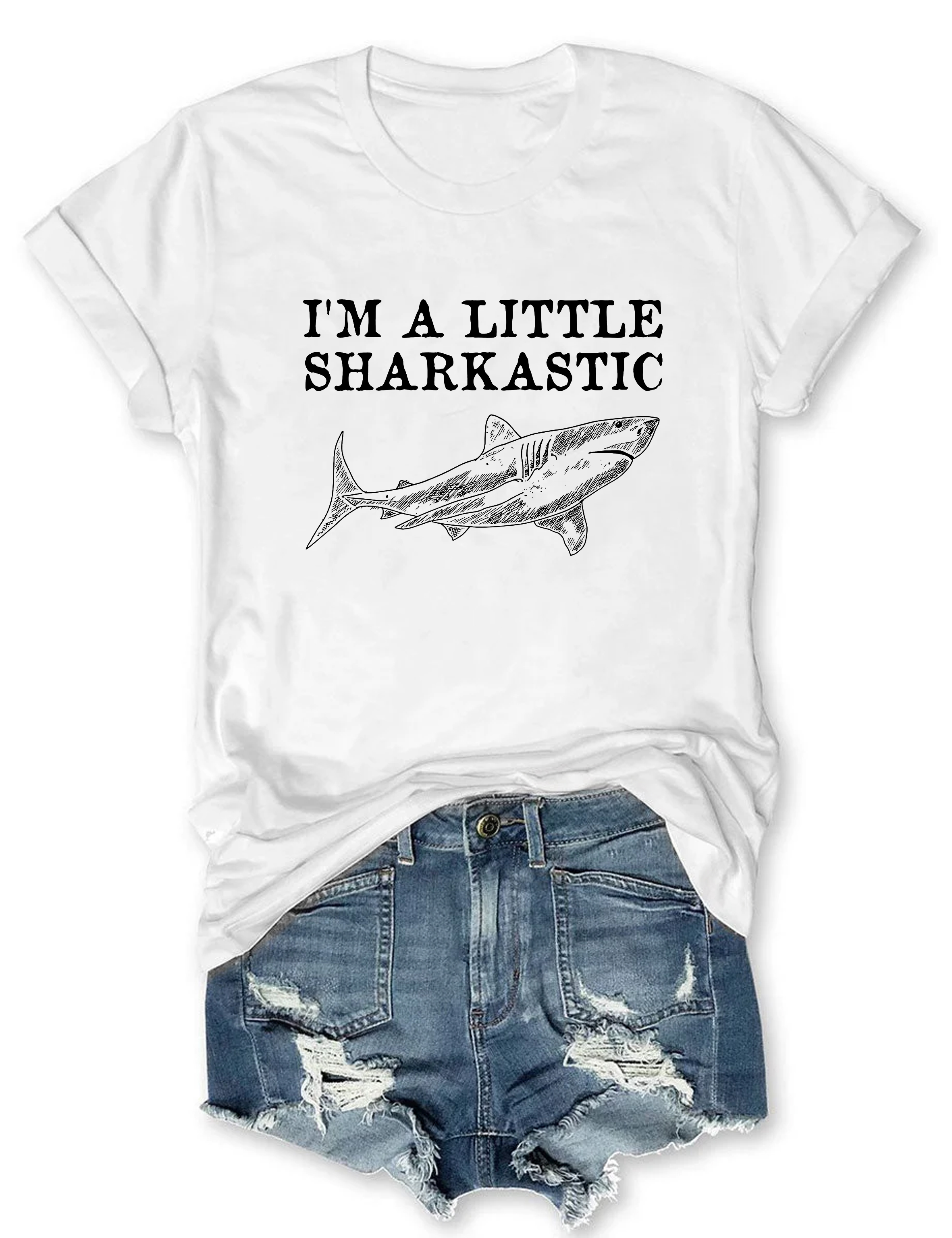 I'm A Little Sharkastic T-Shirt