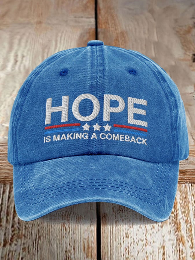 Unisex Hope Is Making A Comeback Print hat
